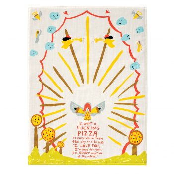Blue Q Novelty Tea Towel 'I Want A F**cking Pizza To Come Down'
