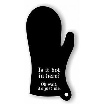 Karen Design Oven Mitt 'Is it hot in here?'