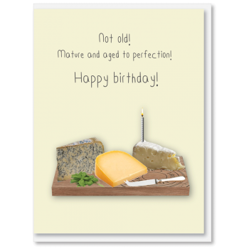 i candy Card Birthday - Mature and aged to perfection