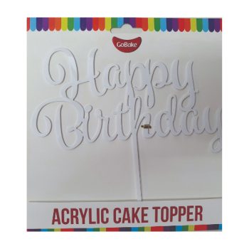 GoBake Acrylic Cake Topper White Happy Birthday