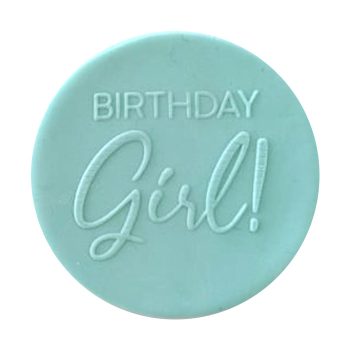 Birthday Girl! Clear Debosser