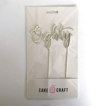 Cake Craft Silver Metal Cake Topper Eighty