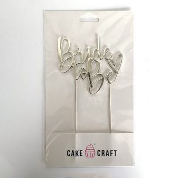 Cake Craft Silver Metal Cake Topper Bride To Be