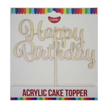 GoBake Acrylic Cake Topper Natural Happy Birthday