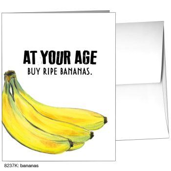 At Your Age Buy Ripe Bananas
