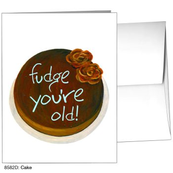 Fudge You're Old