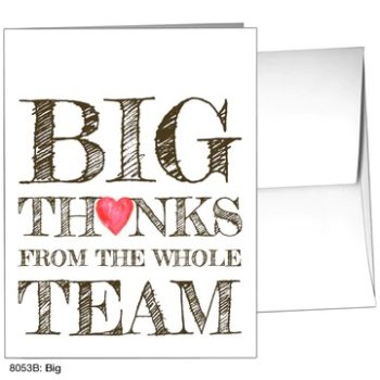 Big Thanks From The Whole Team - Card