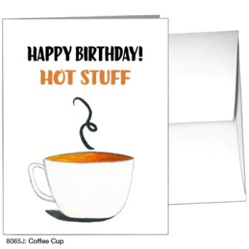Happy Birthday! Hot Stuff - Card