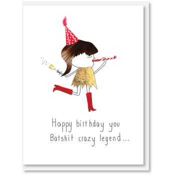 i candy Card Birthday - Batshit crazy