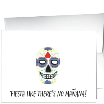 Fiesta Like There's No Manana! - Card