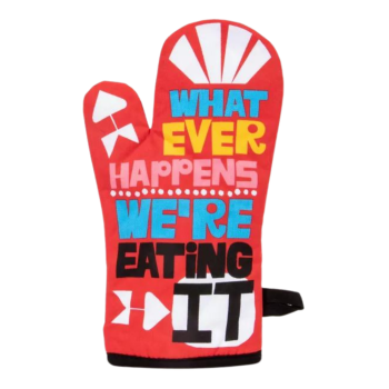 Blue Q Novelty Single Oven Glove 'Whatever Happens'