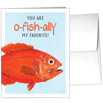You Are o-fish-ally My Favorite! - Card