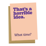 Blackwell Press Horrible Idea Card