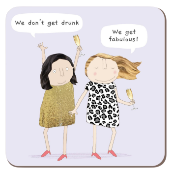 Rosie Made A Thing Get Fabulous Coaster