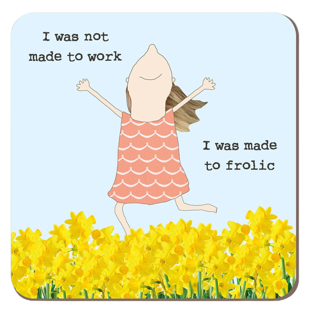 Rosie Made A Thing Frolic Coaster